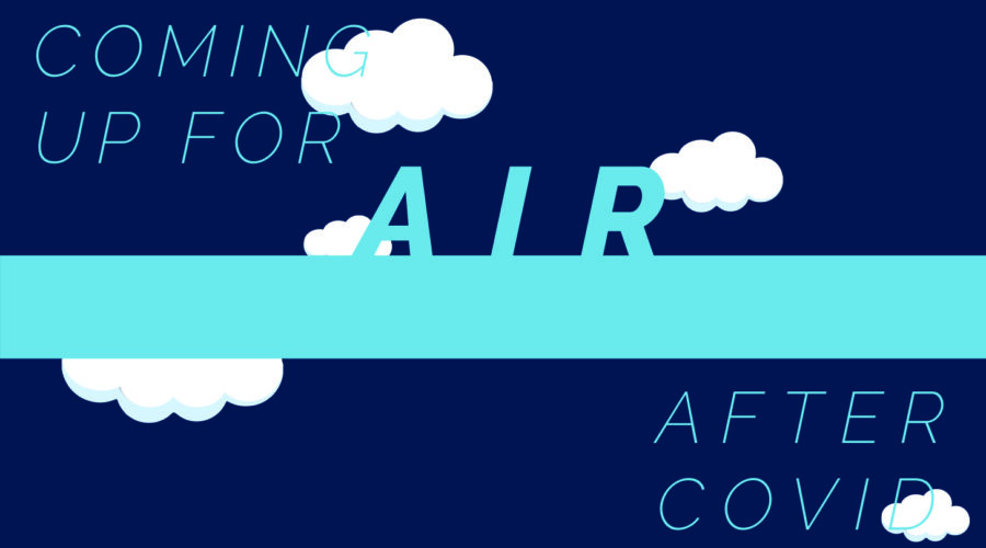 Coming up for AIR After COVID