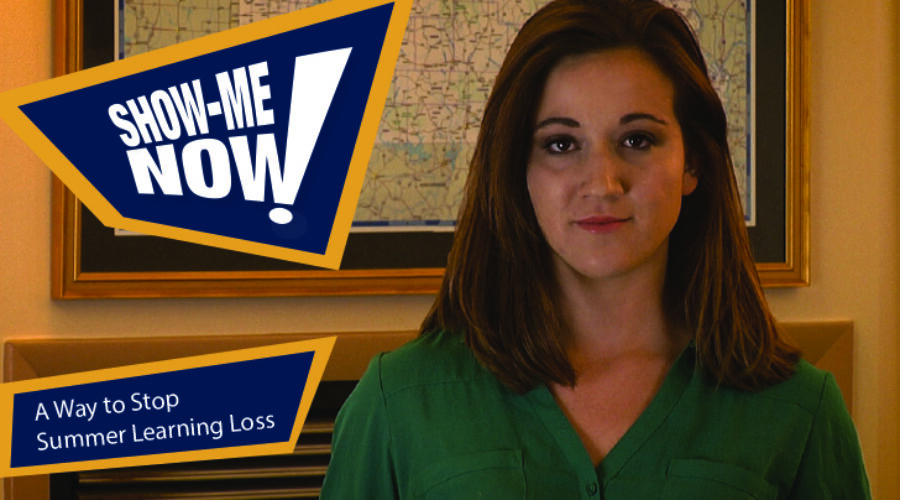 Show-Me Now! A Way to Stop Summer Learning Loss