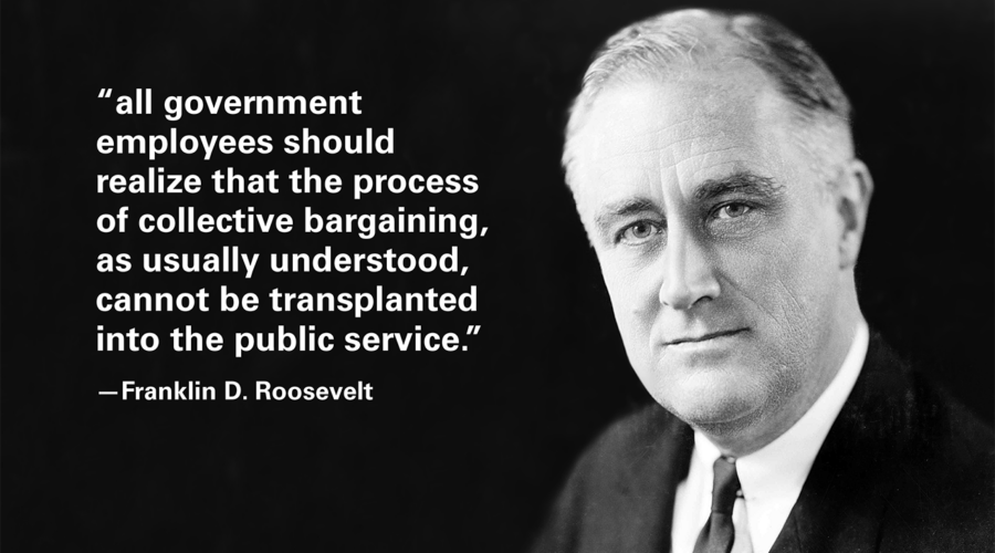 Quotation from FDR on government unions