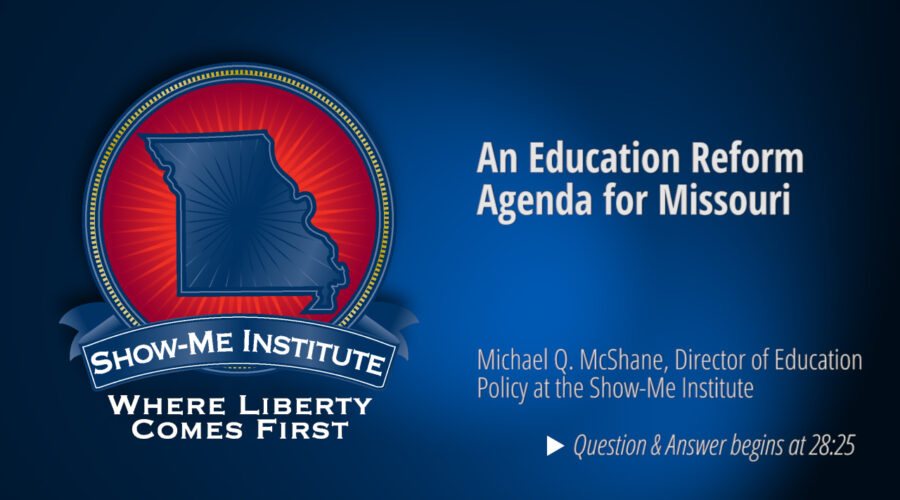 An Education Reform Agenda for Missouri