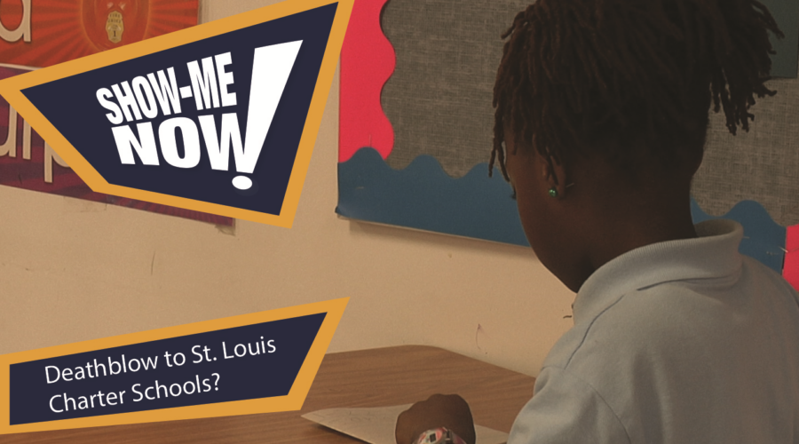 Deathblow to St. Louis Charter Schools?