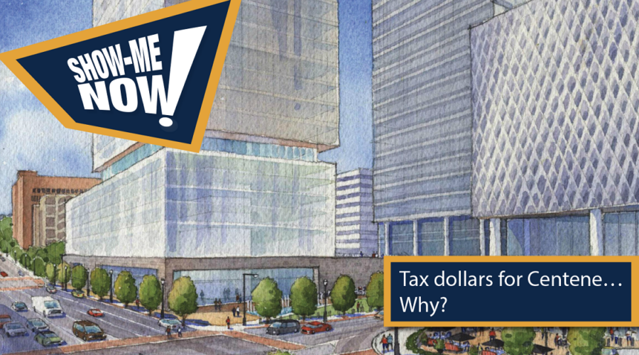 Tax Dollars for Centene . . . Why?