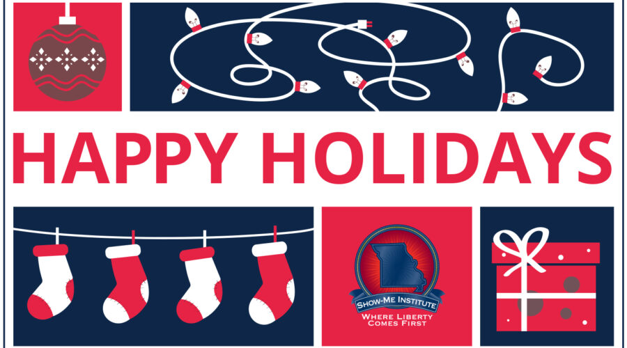 Happy Holidays from the Show-Me Institute