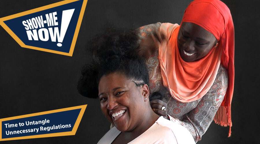 Show-Me Now: Time To Untangle Unnecessary Regulations