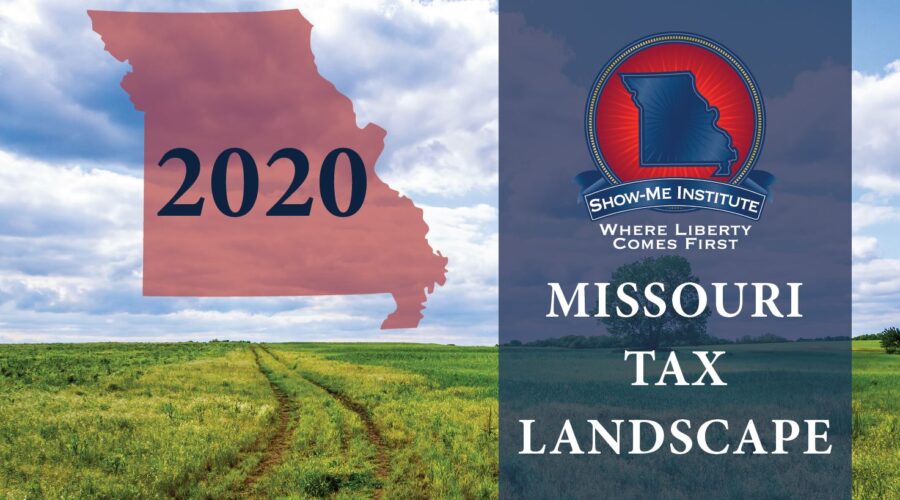 2020 Missouri Tax Landscape