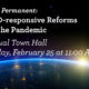 Town Hall – Make it Permanent: COVID-responsive Reforms After the Pandemic