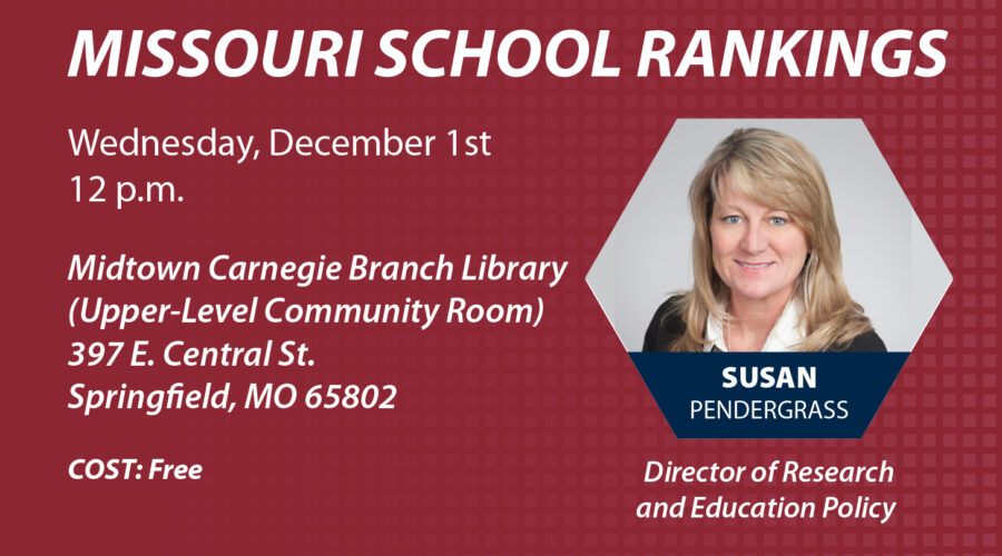 Policy Presentation: Missouri School Rankings (Springfield)