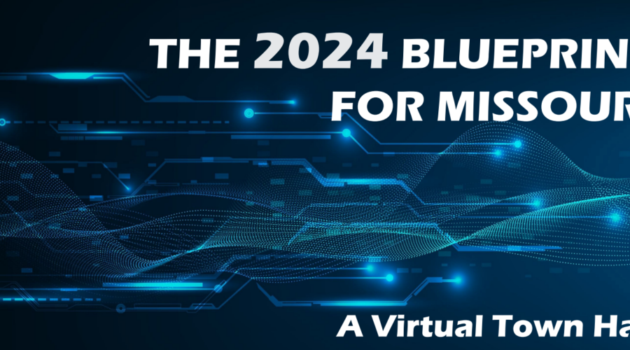 Watch: A Blueprint for Missouri in 2024