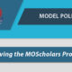 Model Policy: Improving the MOScholars Program