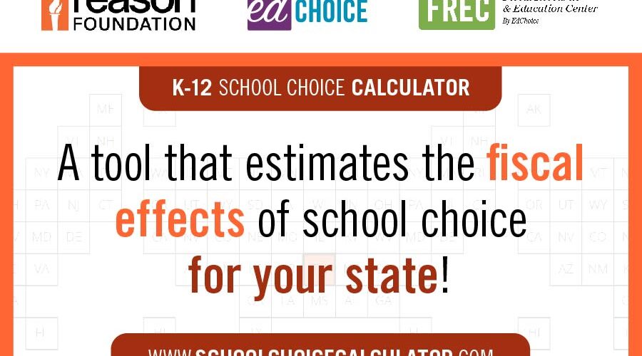 Watch: K-12 School Choice Calculator Webinar with EdChoice and Reason Foundation