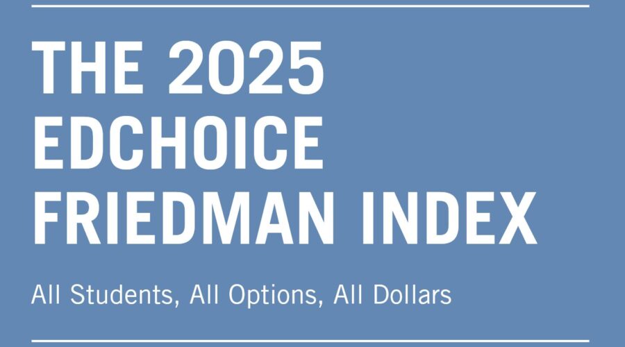 Watch: 2025 EdChoice Friedman Index Webinar