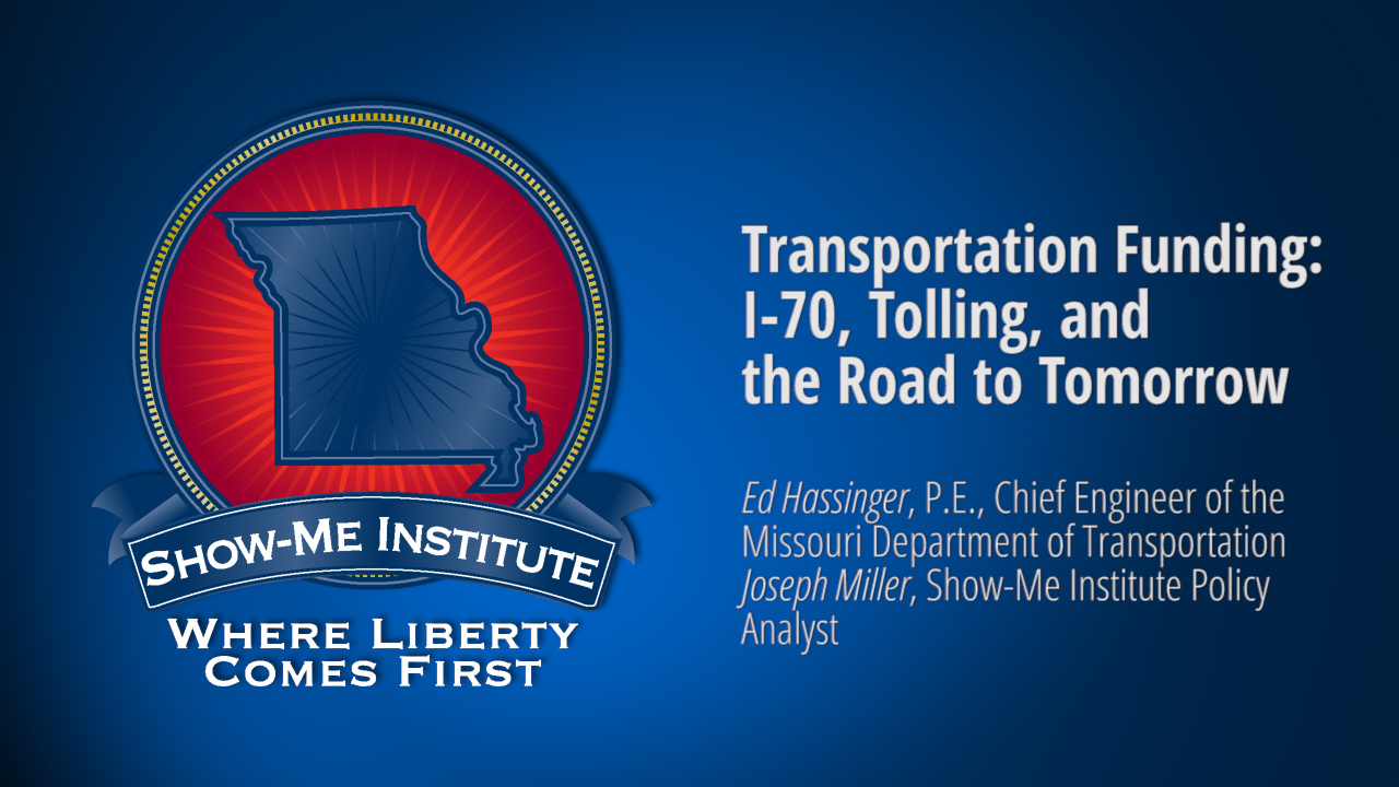 Transportation Funding: I-70, Tolling, and the Road to Tomorrow