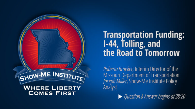 Transportation Funding: I-44, Tolling and the Road of Tomorrow