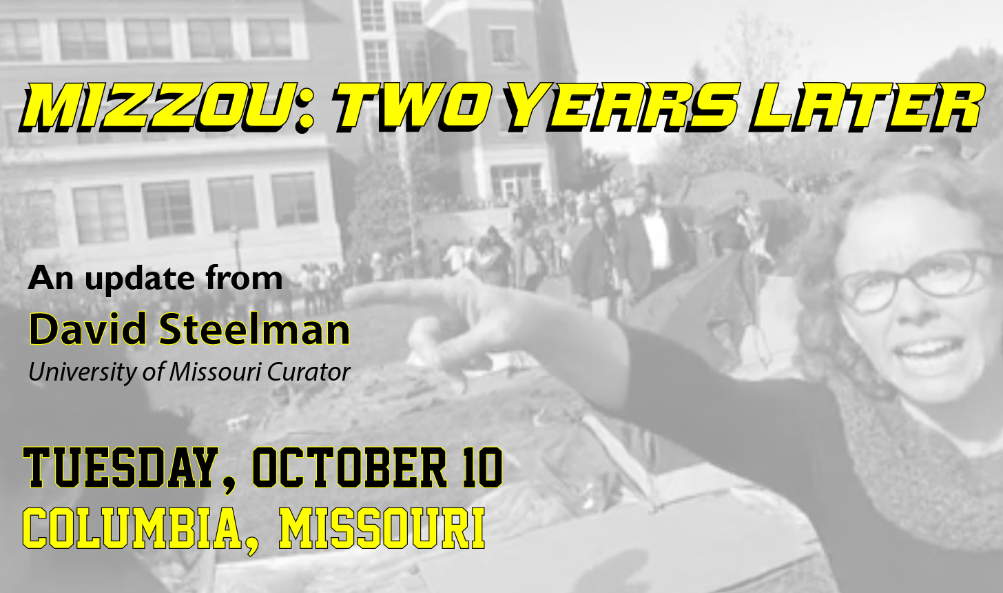 Show-Me Forum: David Steelman Discusses Mizzou Two Years after the 2015 Protests