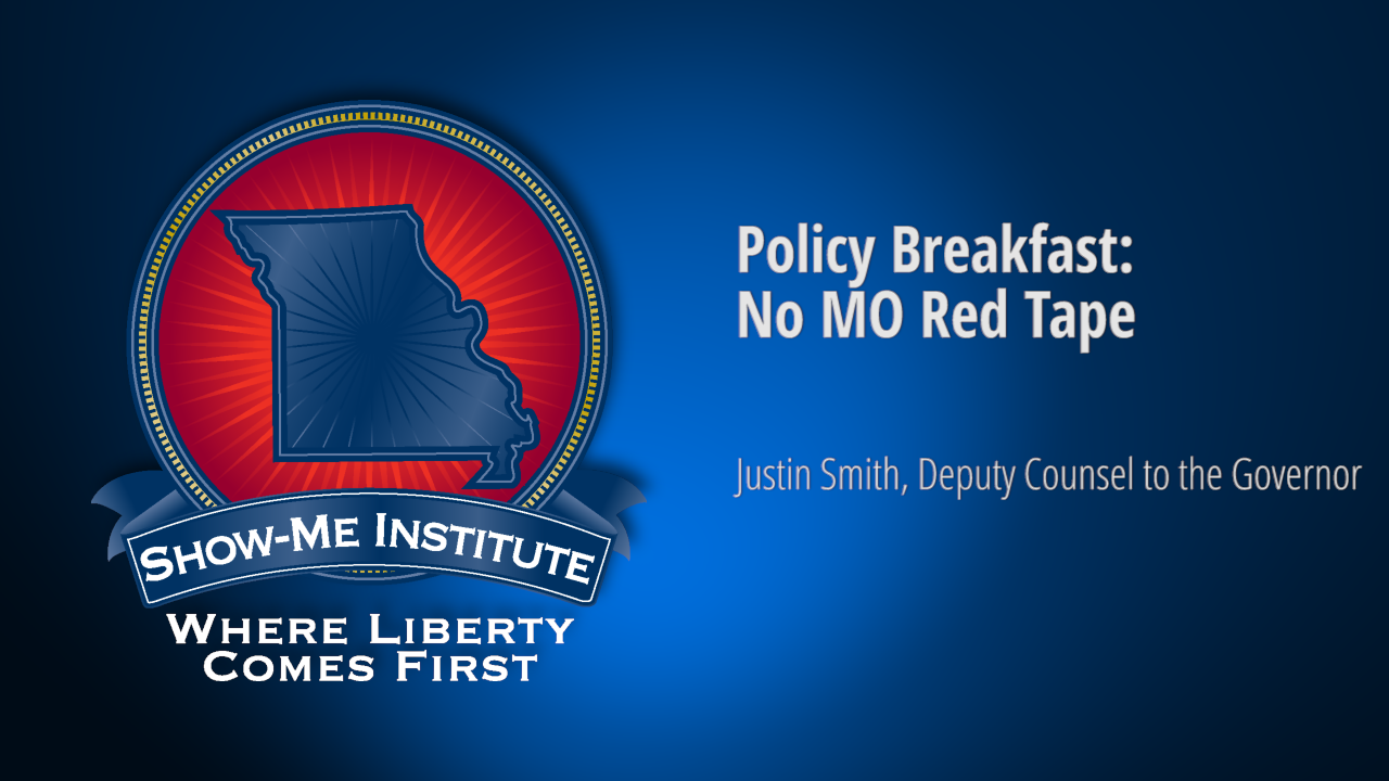 Policy Breakfast: No MO Red Tape