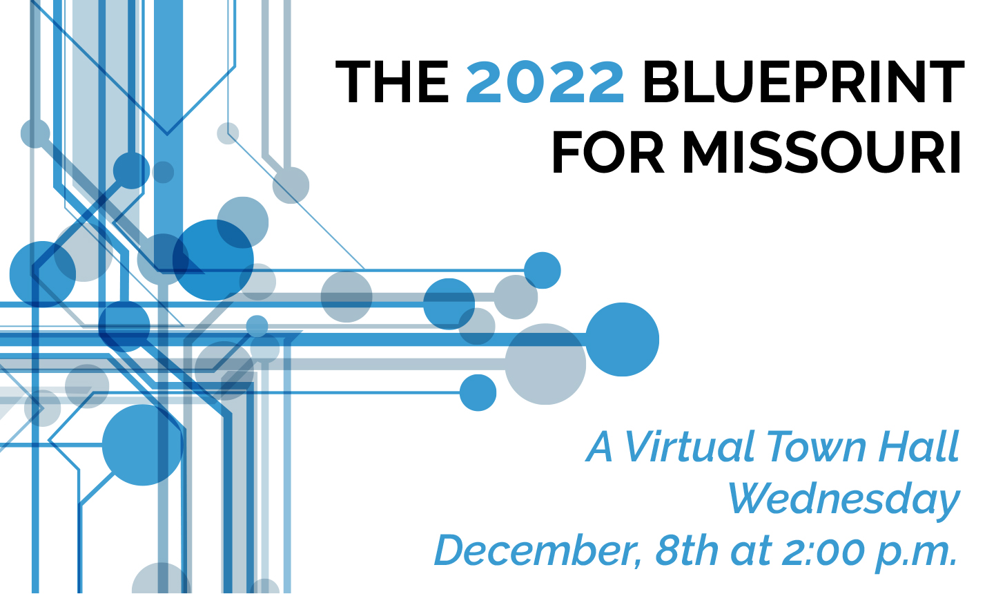 The 2022 Blueprint for Missouri Virtual Town Hall