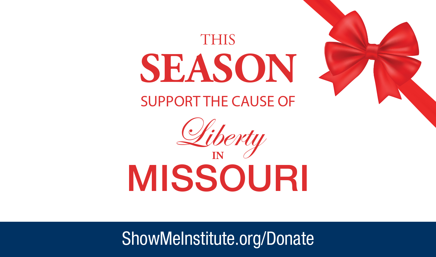 Support the Show-Me Institute this Holiday Season