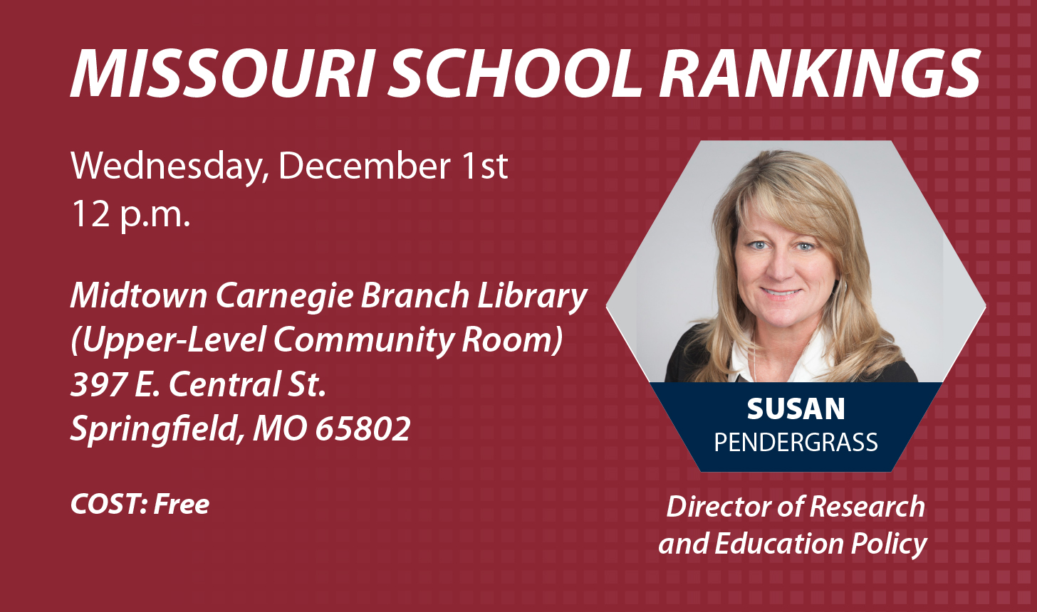 Policy Presentation: Missouri School Rankings (Springfield)