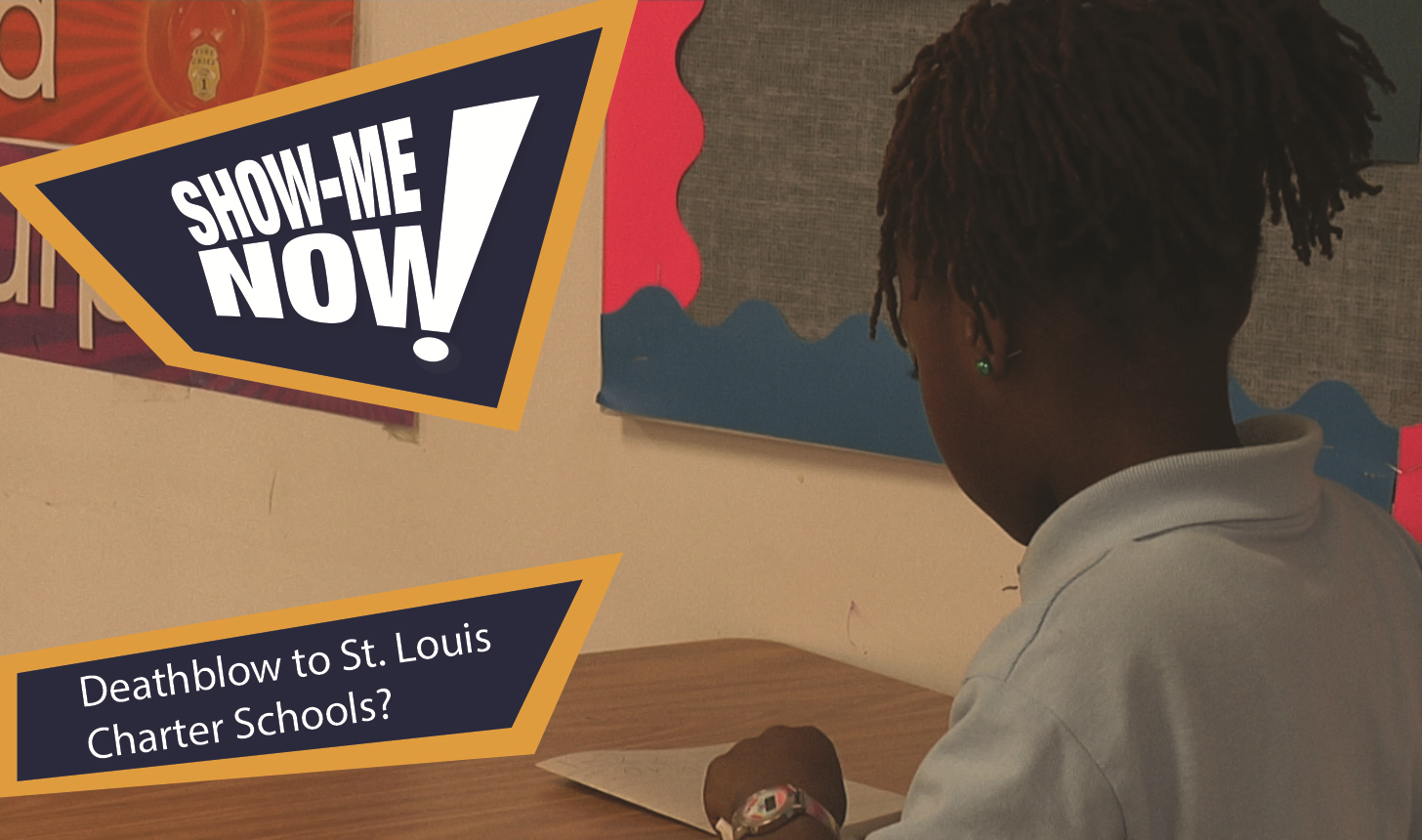 Deathblow to St. Louis Charter Schools?