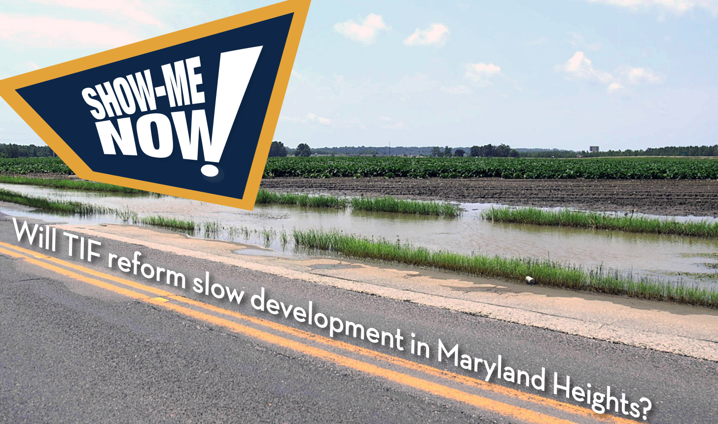 Will TIF Reform Slow Development in Maryland Heights?