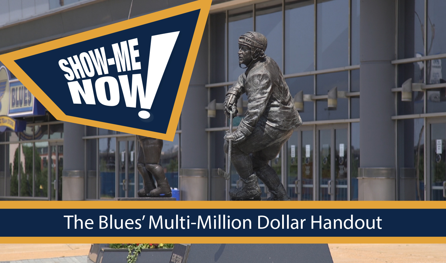 Show-Me Now! The Blues’ Multi-Million Dollar Handout