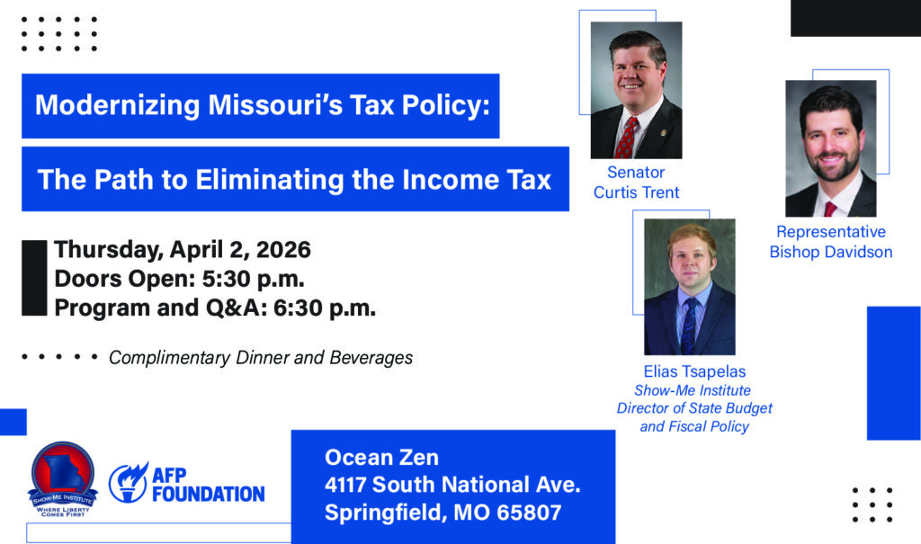 Springfield – Modernizing Missouri’s Tax Policy: The Path to Eliminating the Income Tax