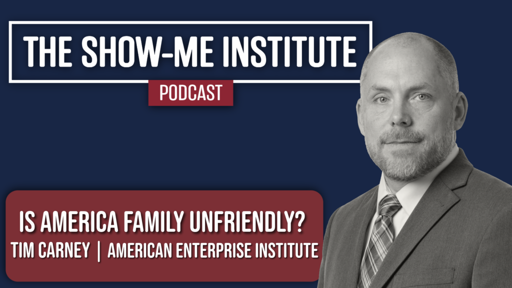 Is America Family Unfriendly? with Tim Carney