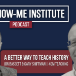 A Better Way to Teach History with Jon Bassett and Gary Shiffman